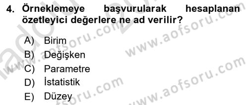 Tıbbi İstatistik Dersi Ara Sınavı Deneme Sınav Soruları 4. Soru
