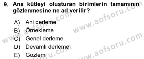 Tıbbi İstatistik Dersi 2021 - 2022 Yılı (Vize) Ara Sınav Soruları 9. Soru