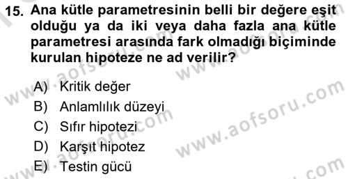 Tıbbi İstatistik Dersi 2021 - 2022 Yılı (Final) Dönem Sonu Sınav Soruları 15. Soru