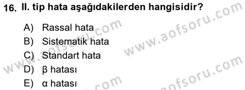 Tıbbi İstatistik Dersi 2021 - 2022 Yılı (Final) Dönem Sonu Sınav Soruları 16. Soru