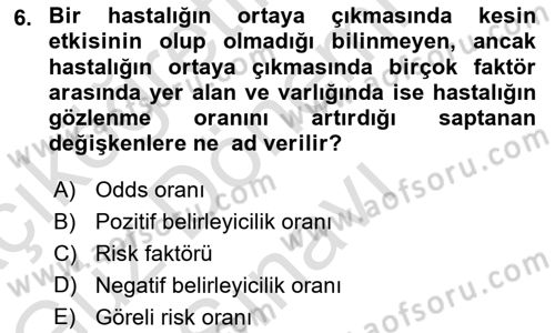 Tıbbi İstatistik Dersi 2021 - 2022 Yılı (Final) Dönem Sonu Sınav Soruları 6. Soru