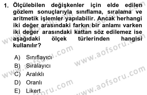 Tıbbi İstatistik Dersi 2021 - 2022 Yılı Yaz Okulu Sınav Soruları 1. Soru