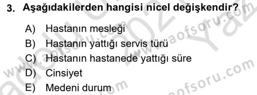 Tıbbi İstatistik Dersi 2021 - 2022 Yılı Yaz Okulu Sınav Soruları 3. Soru