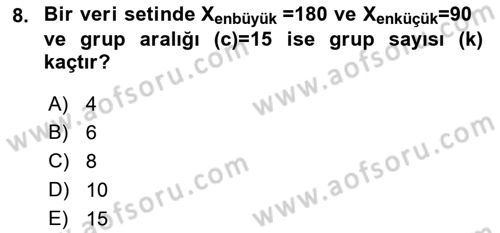 Tıbbi İstatistik Dersi Ara Sınavı Deneme Sınav Soruları 8. Soru