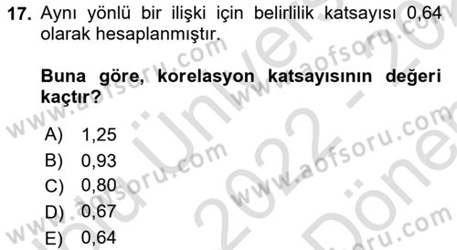 Tıbbi İstatistik Dersi 2022 - 2023 Yılı (Final) Dönem Sonu Sınav Soruları 17. Soru