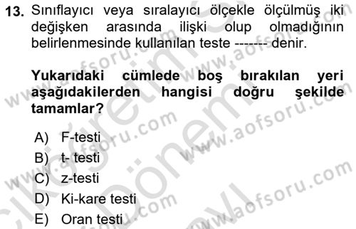 Tıbbi İstatistik Dersi 2023 - 2024 Yılı (Final) Dönem Sonu Sınav Soruları 13. Soru