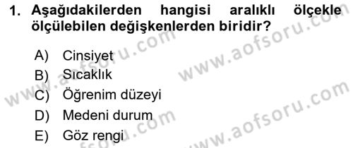 Tıbbi İstatistik Dersi 2024 - 2025 Yılı Yaz Okulu Sınav Soruları 1. Soru
