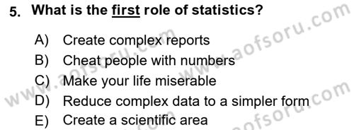 Statistics 1 Dersi 2018 - 2019 Yılı (Vize) Ara Sınav Soruları 5. Soru