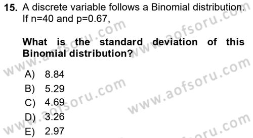 Statistics 1 Dersi 2018 - 2019 Yılı (Final) Dönem Sonu Sınav Soruları 15. Soru