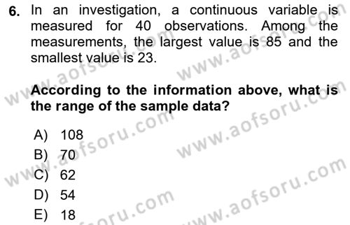 Statistics 1 Dersi 2018 - 2019 Yılı (Final) Dönem Sonu Sınav Soruları 6. Soru