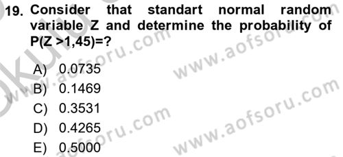 Statistics 1 Dersi 2018 - 2019 Yılı Yaz Okulu Sınav Soruları 19. Soru