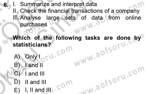 Statistics 1 Dersi 2018 - 2019 Yılı Yaz Okulu Sınav Soruları 6. Soru