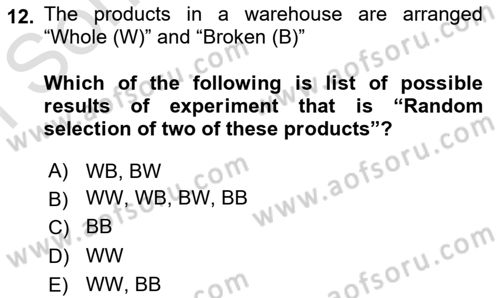 Statistics 1 Dersi 2019 - 2020 Yılı (Final) Dönem Sonu Sınavı 12. Soru
