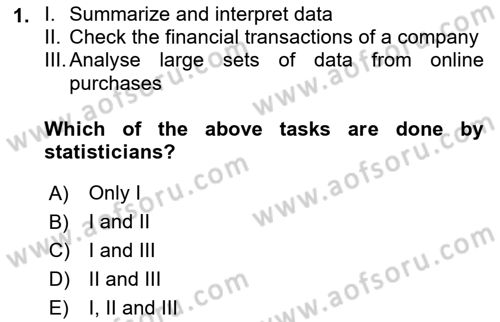 Statistics 1 Dersi Ara Sınavı Deneme Sınav Soruları 1. Soru