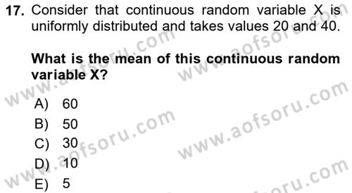 Statistics 1 Dersi 2021 - 2022 Yılı (Final) Dönem Sonu Sınav Soruları 17. Soru