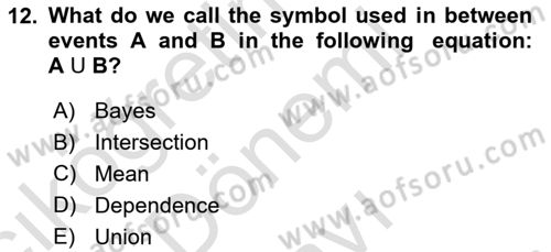 Statistics 1 Dersi 2024 - 2025 Yılı (Final) Dönem Sonu Sınav Soruları 12. Soru