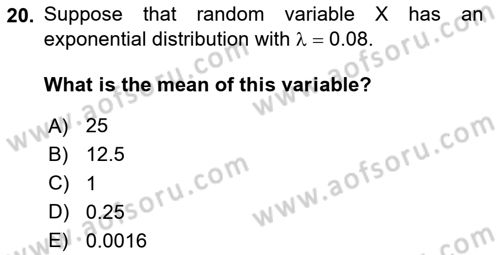 Statistics 1 Dersi 2024 - 2025 Yılı (Final) Dönem Sonu Sınav Soruları 20. Soru