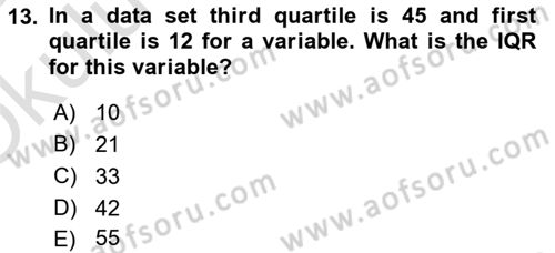 Statistics 1 Dersi 2024 - 2025 Yılı Yaz Okulu Sınav Soruları 13. Soru