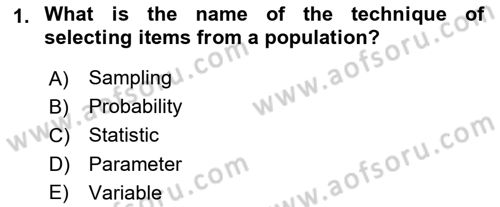 Statistics 2 Dersi 2018 - 2019 Yılı (Vize) Ara Sınav Soruları 1. Soru