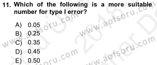 Statistics 2 Dersi 2018 - 2019 Yılı (Vize) Ara Sınav Soruları 11. Soru