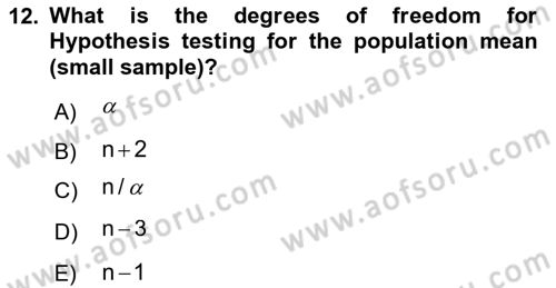 Statistics 2 Dersi 2018 - 2019 Yılı (Vize) Ara Sınav Soruları 12. Soru