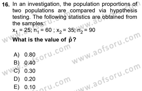 Statistics 2 Dersi 2018 - 2019 Yılı (Vize) Ara Sınav Soruları 16. Soru