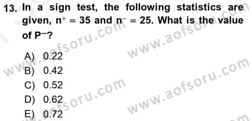 Statistics 2 Dersi 2018 - 2019 Yılı (Final) Dönem Sonu Sınav Soruları 13. Soru