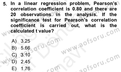 Statistics 2 Dersi 2018 - 2019 Yılı (Final) Dönem Sonu Sınav Soruları 5. Soru