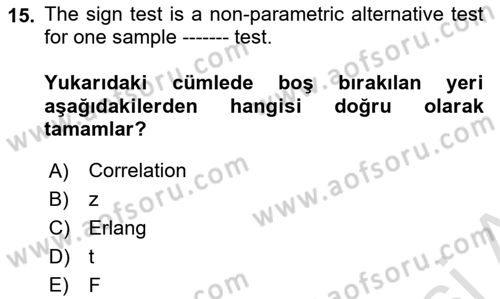 Statistics 2 Dersi 2023 - 2024 Yılı (Final) Dönem Sonu Sınav Soruları 15. Soru