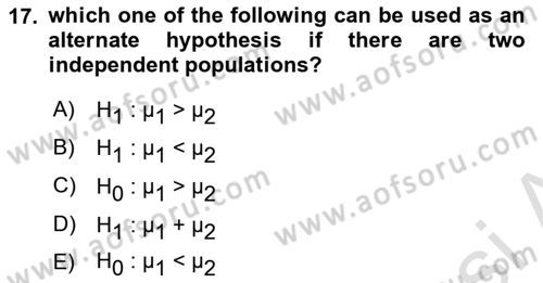 Statistics 2 Dersi 2024 - 2025 Yılı (Vize) Ara Sınav Soruları 17. Soru