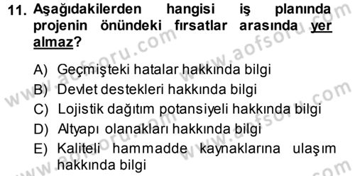 Proje Analizi ve Değerlendirme Dersi 2013 - 2014 Yılı (Vize) Ara Sınav Soruları 11. Soru