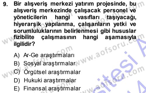 Proje Analizi ve Değerlendirme Dersi 2013 - 2014 Yılı (Vize) Ara Sınav Soruları 9. Soru