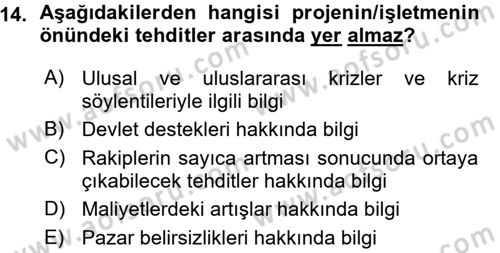 Proje Analizi ve Değerlendirme Dersi 2015 - 2016 Yılı (Vize) Ara Sınav Soruları 14. Soru