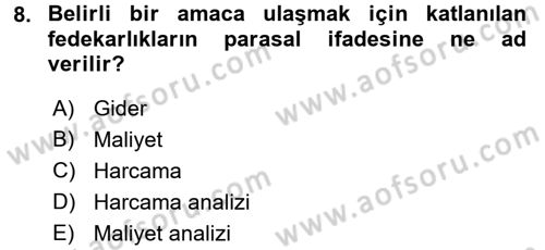 Proje Analizi ve Değerlendirme Dersi 2015 - 2016 Yılı Tek Ders Sınav Soruları 8. Soru