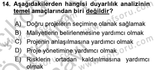 Proje Analizi ve Değerlendirme Dersi 2016 - 2017 Yılı 3 Ders Sınav Soruları 14. Soru