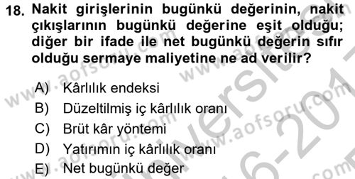 Proje Analizi ve Değerlendirme Dersi 2016 - 2017 Yılı 3 Ders Sınav Soruları 18. Soru
