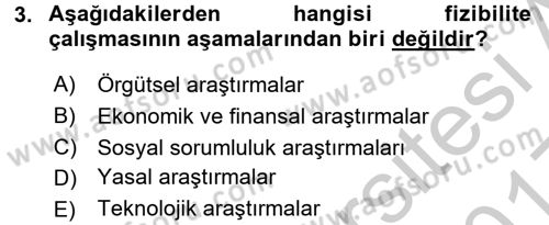 Proje Analizi ve Değerlendirme Dersi 2016 - 2017 Yılı 3 Ders Sınav Soruları 3. Soru