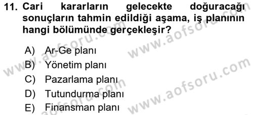 Proje Analizi ve Değerlendirme Dersi 2016 - 2017 Yılı (Vize) Ara Sınav Soruları 11. Soru