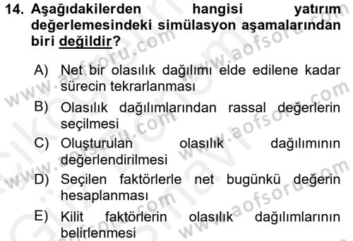 Proje Analizi ve Değerlendirme Dersi 2016 - 2017 Yılı (Final) Dönem Sonu Sınav Soruları 14. Soru