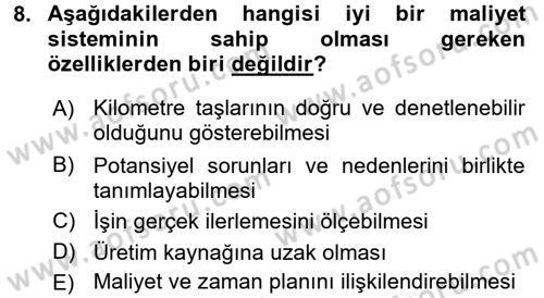 Proje Analizi ve Değerlendirme Dersi 2016 - 2017 Yılı (Final) Dönem Sonu Sınav Soruları 8. Soru