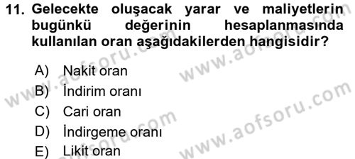 Proje Analizi ve Değerlendirme Dersi 2017 - 2018 Yılı 3 Ders Sınav Soruları 11. Soru