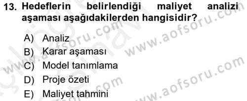 Proje Analizi ve Değerlendirme Dersi 2017 - 2018 Yılı 3 Ders Sınav Soruları 13. Soru