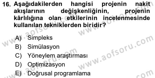 Proje Analizi ve Değerlendirme Dersi 2017 - 2018 Yılı 3 Ders Sınav Soruları 16. Soru