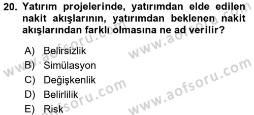 Proje Analizi ve Değerlendirme Dersi 2017 - 2018 Yılı 3 Ders Sınav Soruları 20. Soru