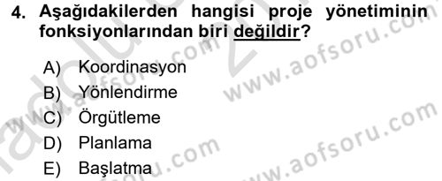 Proje Analizi ve Değerlendirme Dersi 2017 - 2018 Yılı (Vize) Ara Sınav Soruları 4. Soru