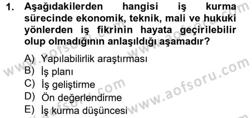 İş Planı Dersi 2012 - 2013 Yılı (Vize) Ara Sınav Soruları 1. Soru
