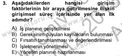 İş Planı Dersi 2012 - 2013 Yılı (Vize) Ara Sınav Soruları 3. Soru