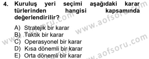 İş Planı Dersi 2012 - 2013 Yılı (Final) Dönem Sonu Sınav Soruları 4. Soru