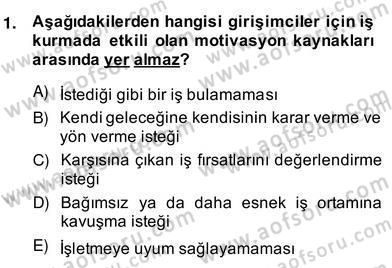 İş Planı Dersi 2013 - 2014 Yılı (Vize) Ara Sınav Soruları 1. Soru