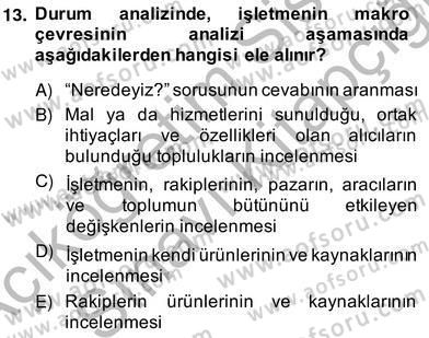 İş Planı Dersi 2013 - 2014 Yılı (Vize) Ara Sınav Soruları 13. Soru